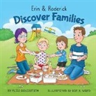 Goldsmith Fliss Goldsmith, Fliss Goldsmith, Ward Ian R Ward, Ian R Ward, Ian R. Ward, Purple Diamond Press - Erin & Roderick Discover Families