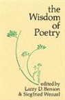 Larry D Benson, Larry D. Benson, Siegfried Wenzel - The Wisdom of Poetry