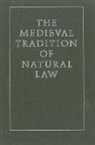 Harold J Johnson, Harold J. Johnson - The Medieval Tradition of Natural Law