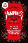 Samira Ahmed, Dhonielle Clayton, Zoraida Cordova, Zoraida Córdova, Cordova Zoraida, Tessa Gratton... - Vampires Never Get Old