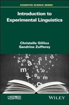 C Gillioz, Christell Gillioz, Christelle Gillioz, Sandrine Zufferey - Introduction to Experimental Linguistics