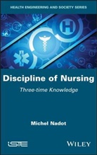 M Nadot, Michel Nadot - Discipline of Nursing