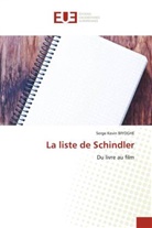 Serge Kevin Biyoghe - La liste de Schindler