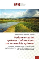 Valdiane Goslinelle Keuboumba Tchoundje - Performances des systèmes d'informations sur les marchés agricoles