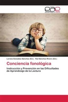 Lorena González-Sánchez (Ed )., Lorena González-Sánchez (Ed., Lorena González-Sánchez (Ed.), Rut Sánchez-Rivero (Ed )., Rut Sánchez-Rivero (Ed., Rut Sánchez-Rivero (Ed.) - Conciencia fonológica