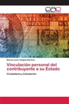 Manuel Javier Delgado Martinez - Vinculación personal del contribuyente a su Estado