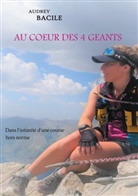 Audrey Bacile - AU COEUR DES 4 GEANTS