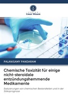 Palanisamy Pandaram - Chemische Toxizität für einige nicht-steroidale entzündungshemmende Medikamente