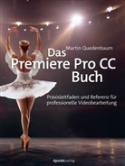 Martin Quedenbaum - Das Premiere Pro CC-Buch