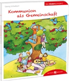 Georg Schwikart, Sigrid Leberer - Kommunion als Gemeinschaft den Kindern erklärt
