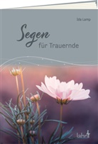 Ida Lamp - Segen für Trauernde
