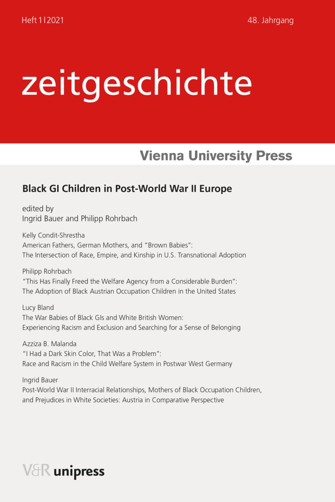 Ingrid Bauer, Azziz Malanda, Philipp Rohrbach, Ingri Bauer, Ingrid Bauer, … - Black GI Children in Post-World War II Europe
