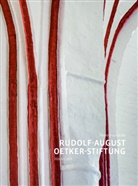 Monik Bachtler, Monika Bachtler, Susann Lindhorst, Susanne Lindhorst, Fra Seehausen, Frank Seehausen... - Förderprojekte der Rudolf-August-Oetker-Stiftung 2016 - 2020 / Band 5