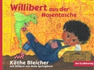 Käthe Bleicher, Male Springborn - Willibert aus der Hosentasche