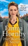 Emma Hornby - Her Wartime Secret