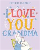 Beatrix Potter - Peter Rabbit I Love You Grandma