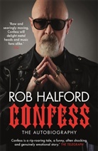 Ian Gittins, Ro Halford, Rob Halford - Confess