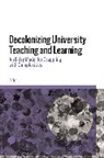 D Tran, D. Tran - Decolonizing University Teaching and Learning