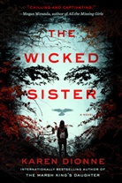 Karen Dionne - The Wicked Sister