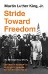 Martin Luther King - Stride Toward Freedom