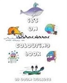 Adam Wallace, Adam Wallace - It's an Underwater Colouring Book