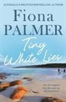 Fiona Palmer - Tiny White Lies