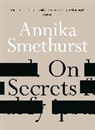 Annika Smethurst - On Secrets