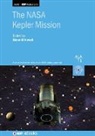 Steve B. Howell, Steve B. (NASA Ames Research Center Howell - The NASA Kepler Mission