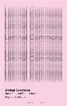 Angelos Varvarousis, Massimo de Angelis - Liminal Commons