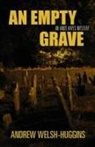 Andrew Welsh-Huggins - An Empty Grave: An Andy Hayes Mystery