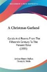 Arthur Henry Bullen - A Christmas Garland