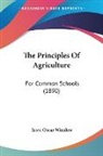 Isaac Oscar Winslow - The Principles Of Agriculture
