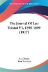 Leo Tolstoi - The Journal Of Leo Tolstoi V1, 1895-1899 (1917)