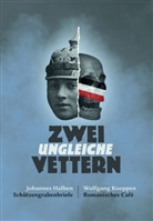 Johannes Halben, Wolfgang Koeppen, Gunnar Müller-Waldeck - Zwei ungleiche Vettern