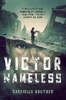 Gabriella Mautner - Victor Nameless: Torn Apart by War, Reunited by a Miracle, Two Lovers Triumph Against All Odds
