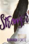 Brandi Forte - Stronger