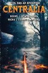 Adam Cesare, Brian Keene, Brian Quinn - Centralia: Epicenter
