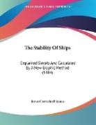 James Carmichael Spence - The Stability Of Ships