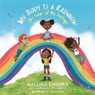 Izzy Burton, Mallika Chopra, Mallika/ Burton Chopra, Izzy Burton - My Body Is a Rainbow