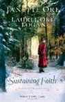 Laurel Oke Logan, Janette Oke, Janette/ Logan Oke - Sustaining Faith