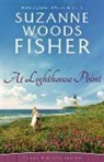 Suzanne Woods Fisher - At Lighthouse Point