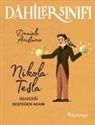 Daniele Aristarco - Nikola Tesla Gelecegi Kesfeden Adam - Dahiler Sinifi