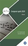 Gwenaëlle Clemino, Eric Humbertclaude - Composer après 2020