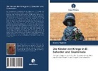 Kemal Yildirim - Die Kinder der Kriege in El Salvador und Guatemala