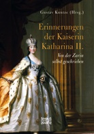 Gustav Kuntze - Erinnerungen der Kaiserin Katharina II.