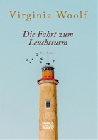 Virginia Woolf - Die Fahrt zum Leuchtturm