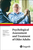 Dolores Gallagher-Thompson, Victor Molinari, Nancy A. Pachana, Larry W. Thompson - Psychological Assessment and Treatment of Older Adults