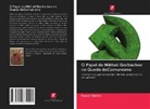 Kemal Yildirim - O Papel de Mikhail Gorbachev na Queda doComunismo
