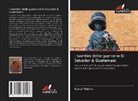 Kemal Yildirim - I bambini delle guerre in El Salvador & Guatemala
