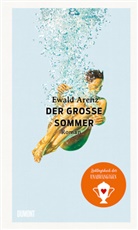 Ewald Arenz - Der große Sommer
